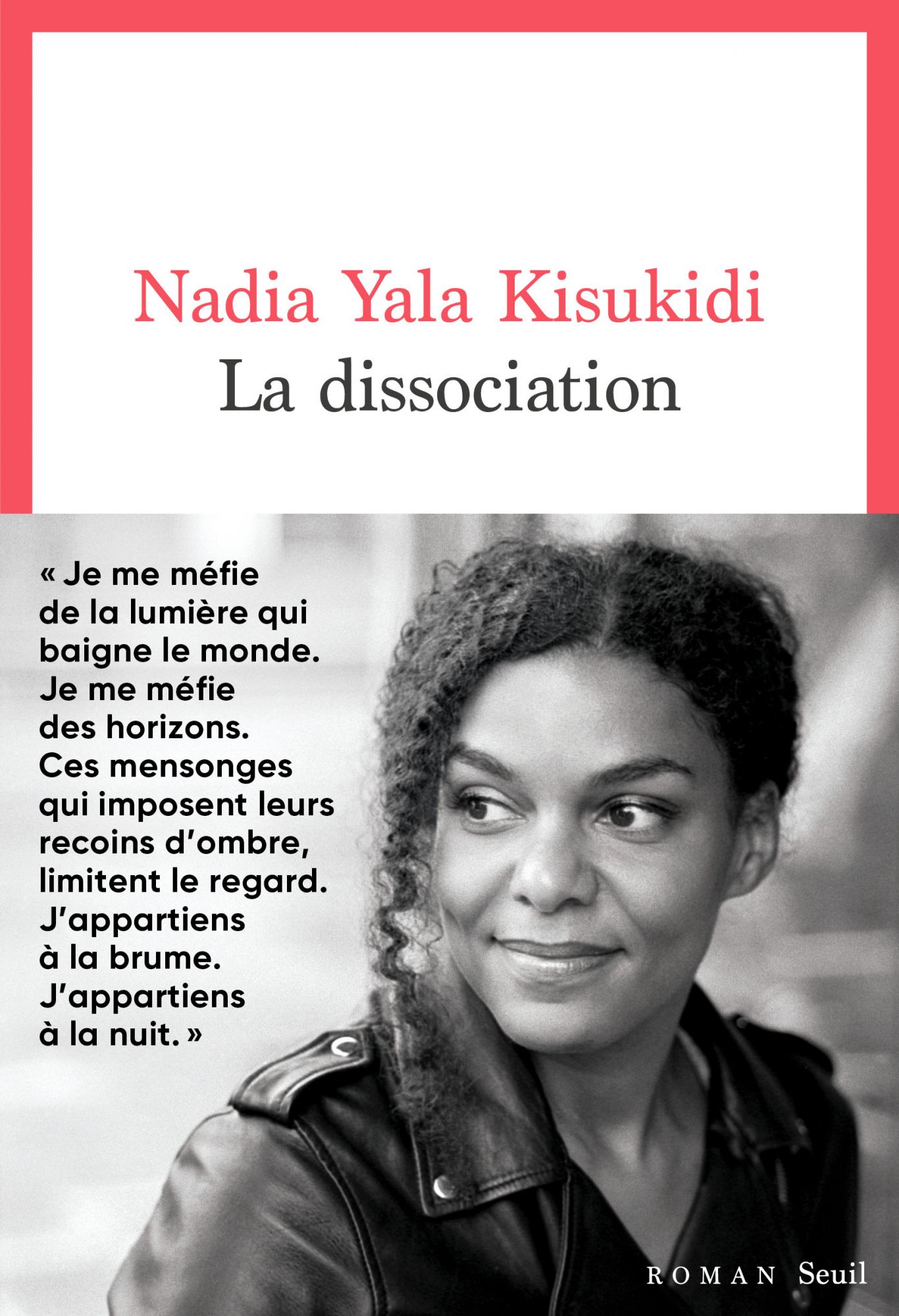 La Dissociation - Nadia Yala Kisukidi
